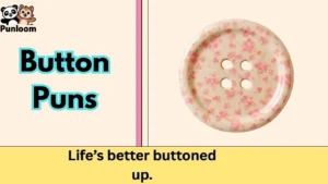Button Puns