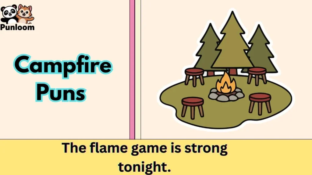 Campfire Puns