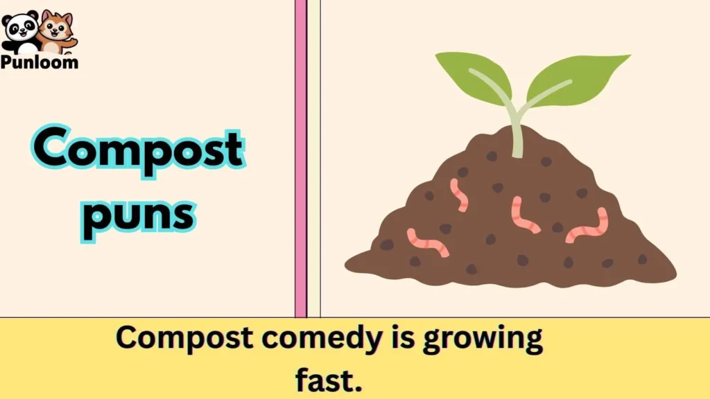compost puns