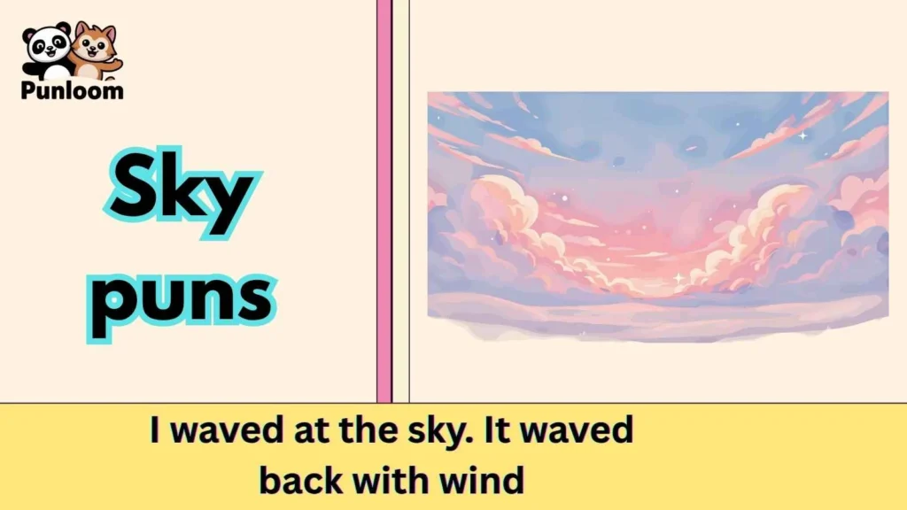 Sky puns