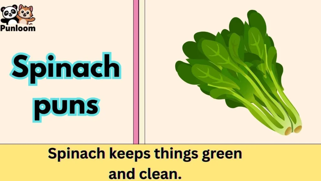 Spinach puns