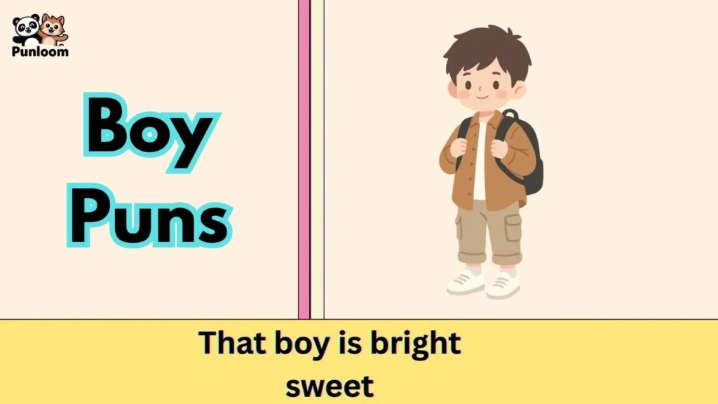 Boy Puns