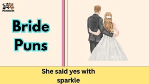 Bride Puns