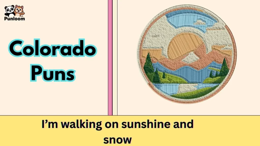 Colorado Puns