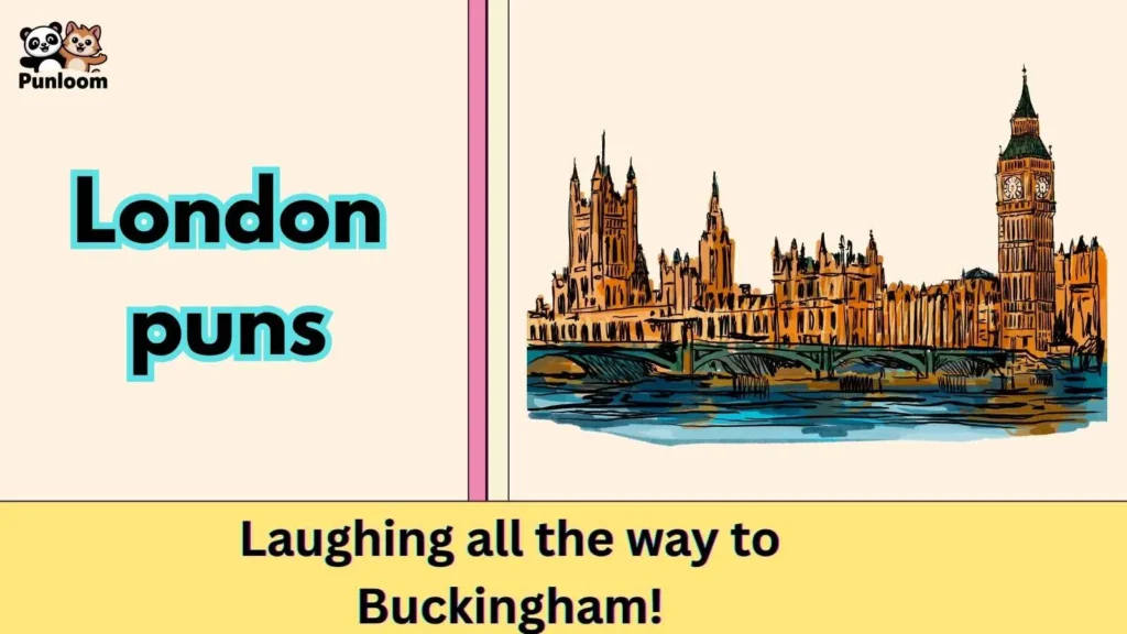 London puns