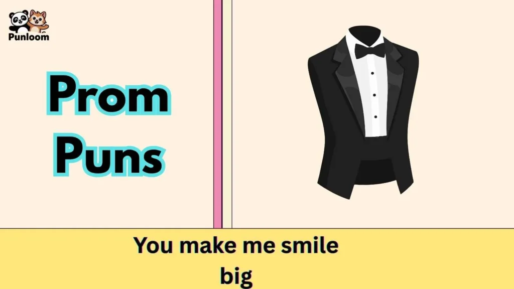 Prom Puns