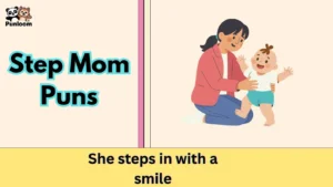 Step Mom Puns