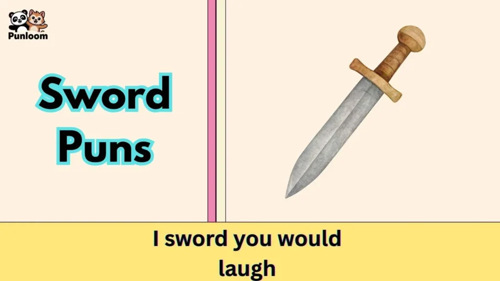 Sword Puns