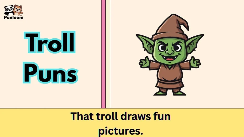 Troll Puns