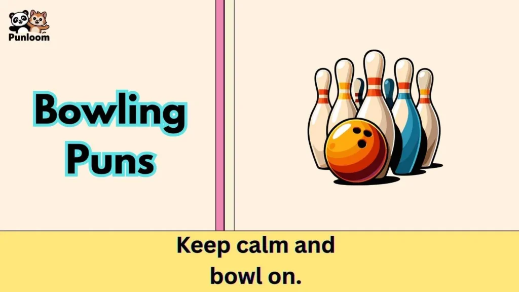 Bowling Puns