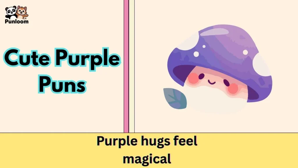 Cute Purple Puns