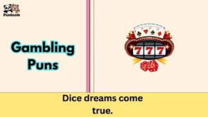 Gambling Puns