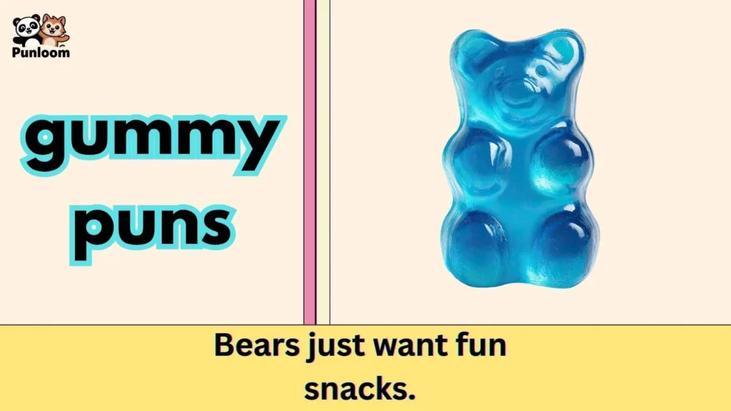 gummy puns