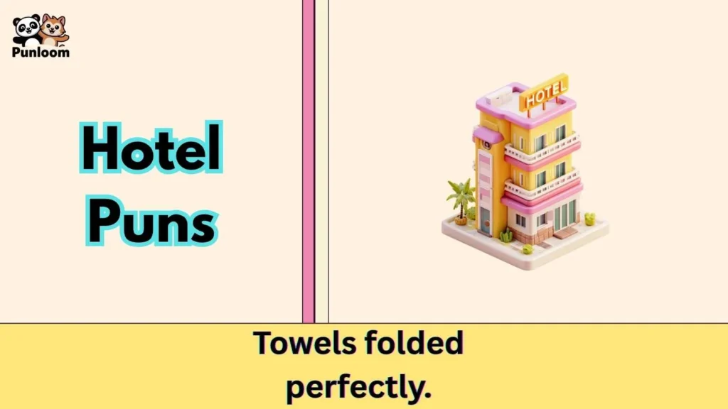Hotel Puns