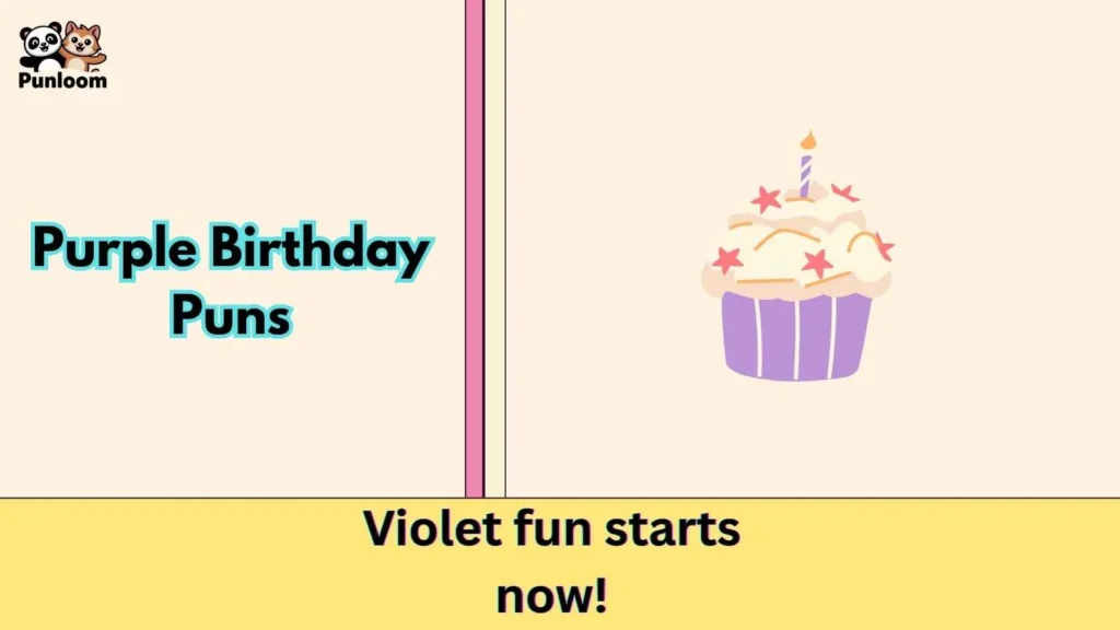 Purple Birthday Puns