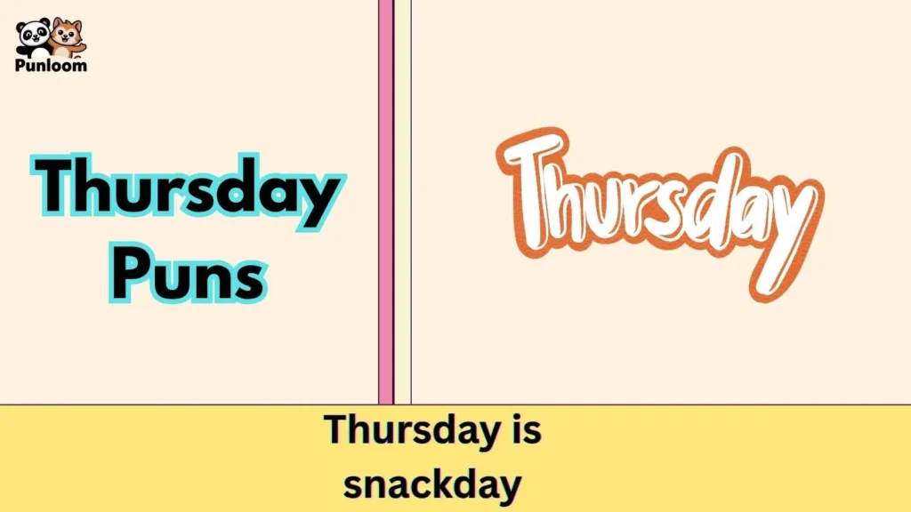 Thursday Puns