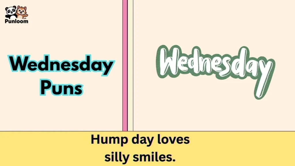 Wednesday Puns