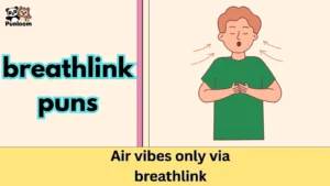 breathlink puns
