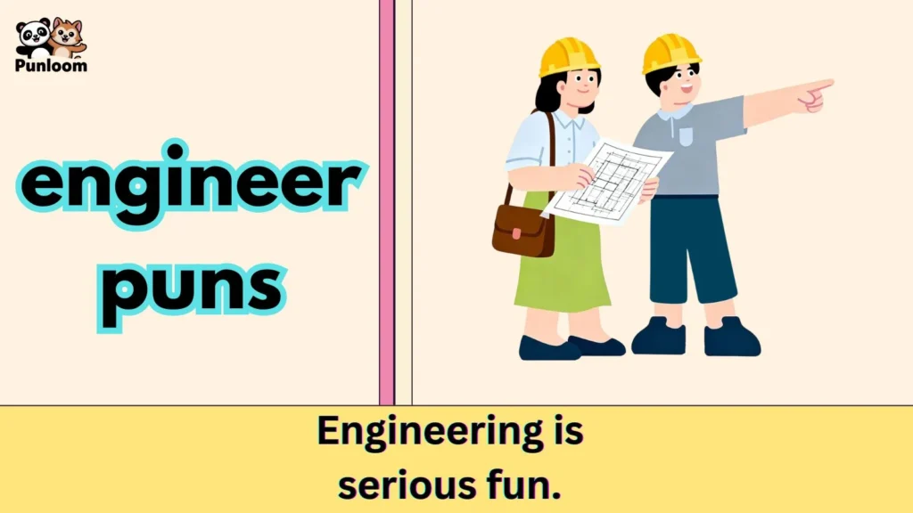 engineer puns