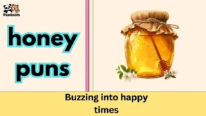 honey puns