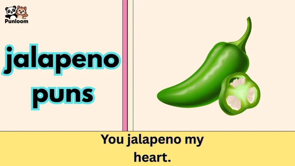 jalapeno puns