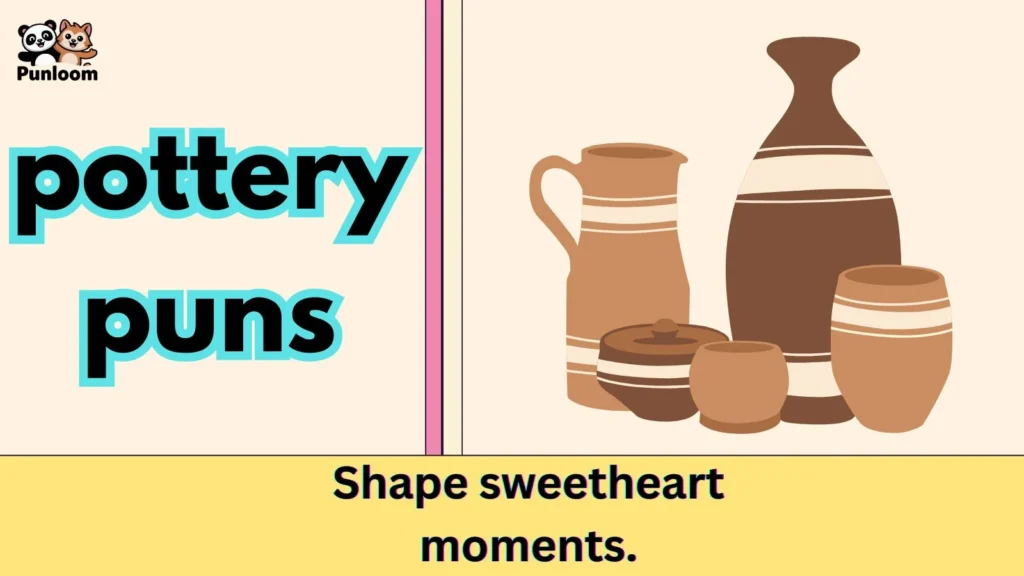 pottery puns