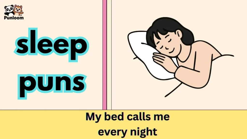 sleep puns