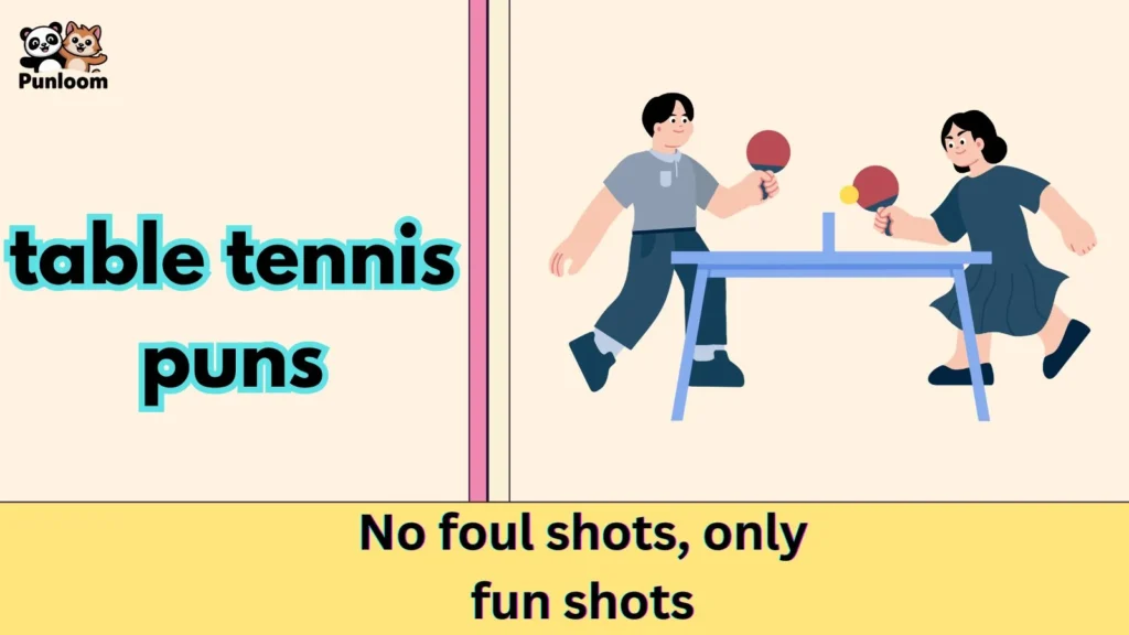 table tennis puns
